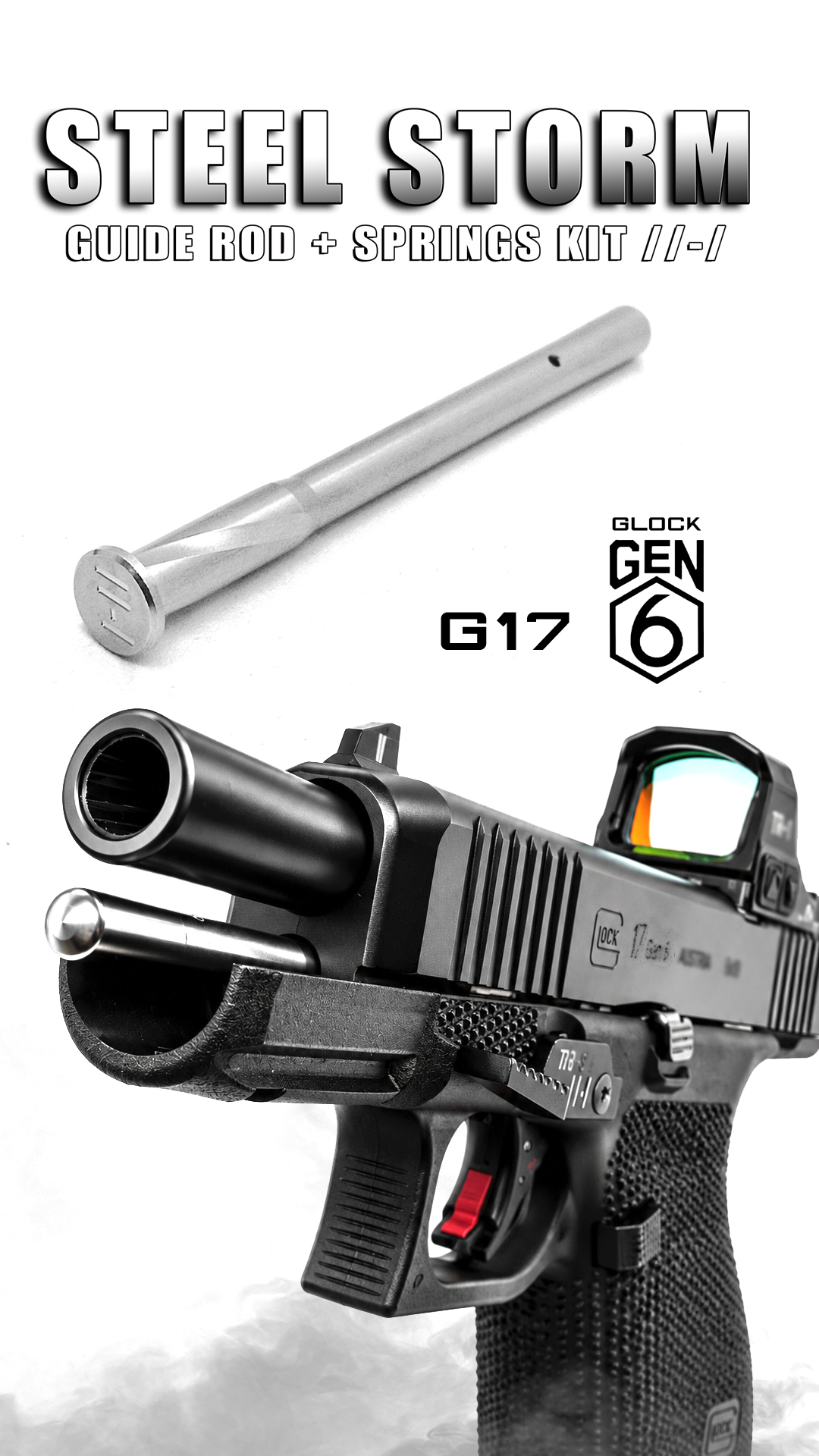 STEEL STORM Glock 17 GEN 6