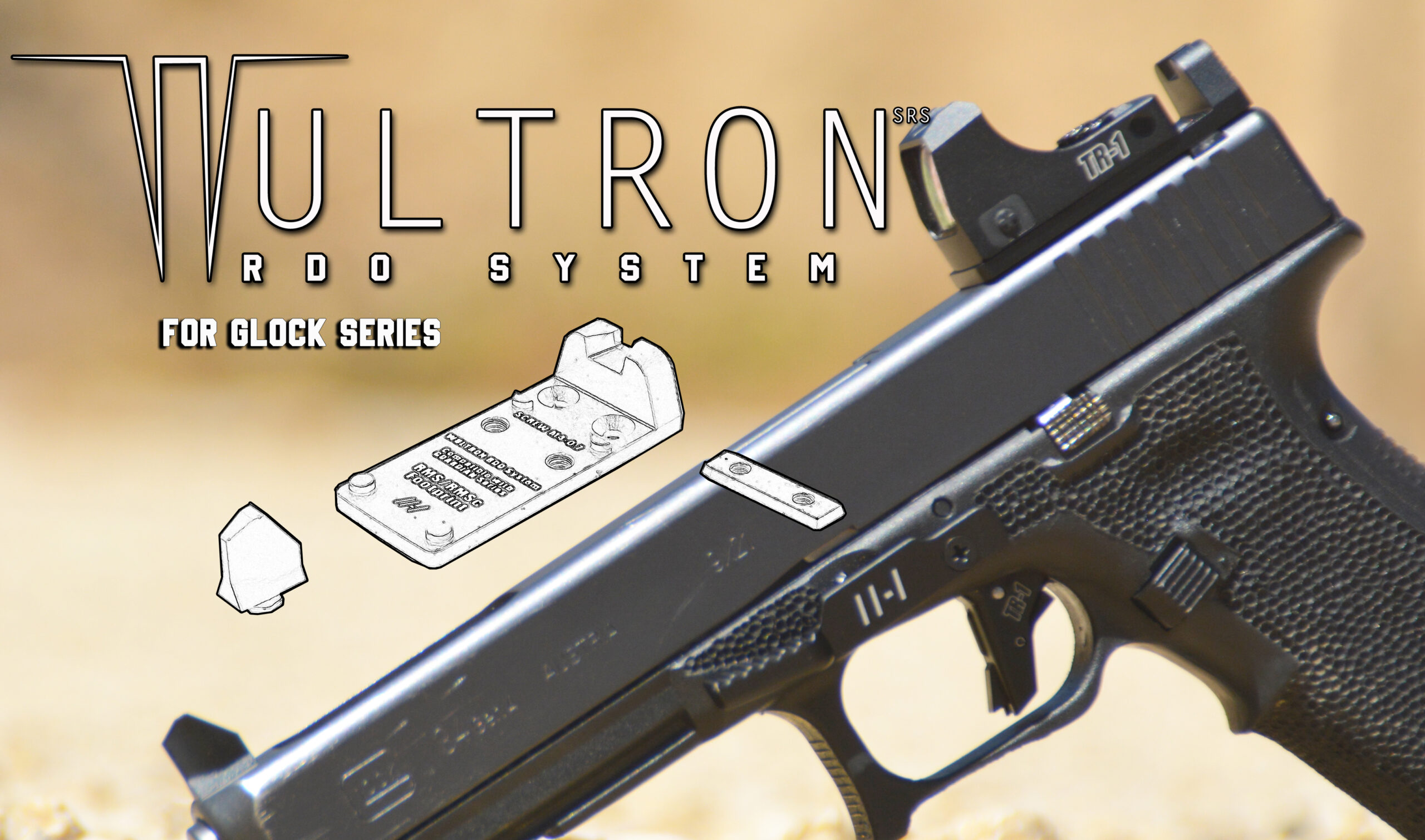 WULTRON™ RDO SYSTEM Glock